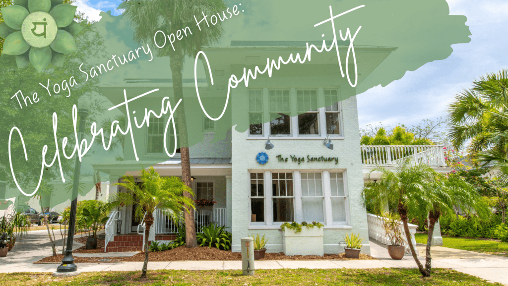 The Yoga Sanctuary Annual Opening House: Celebrating Community in Downtown Punta Gorda, Florida